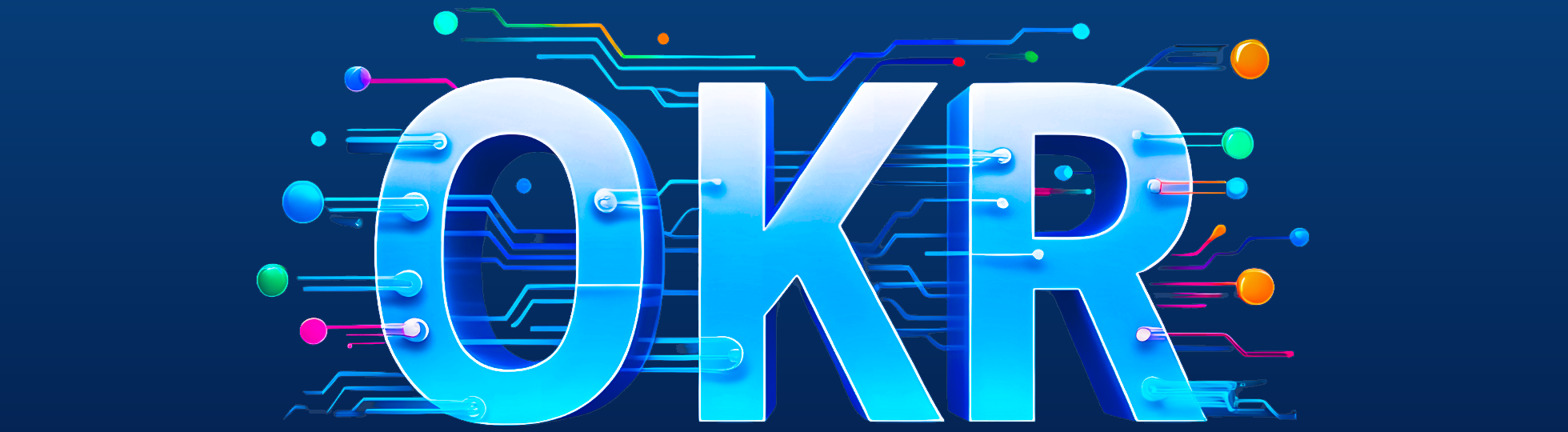 Understanding OKRs and How to Implement Them Successfully